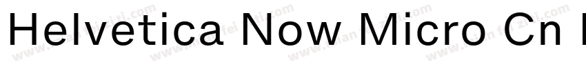 Helvetica Now Micro Cn Medium字体转换